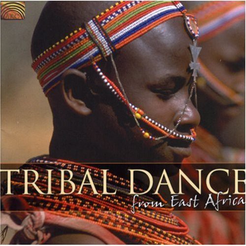 Tribal Dance From East Africa / Various: Tribal Dance From East Africa