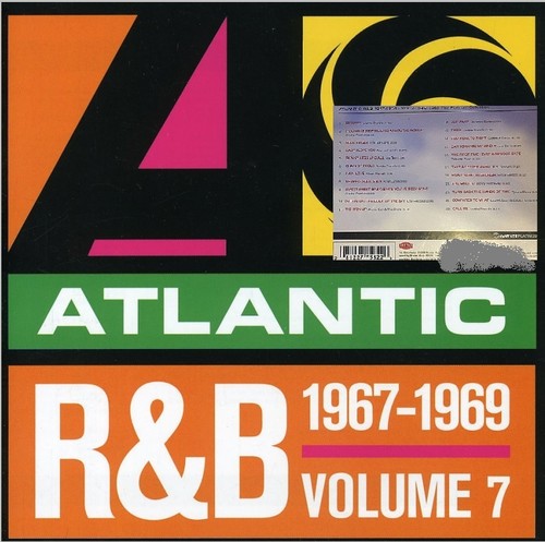 Atlantic R&B 7: 1967-1969 / Various: Atlantic R&B, Vol. 7: 1967-1969