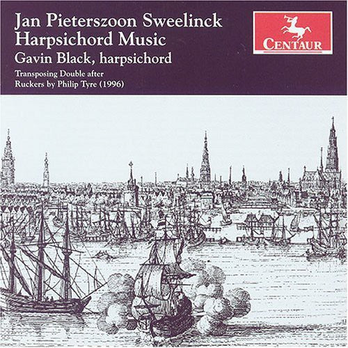 Sweelinck / Black: Harpsichord Music