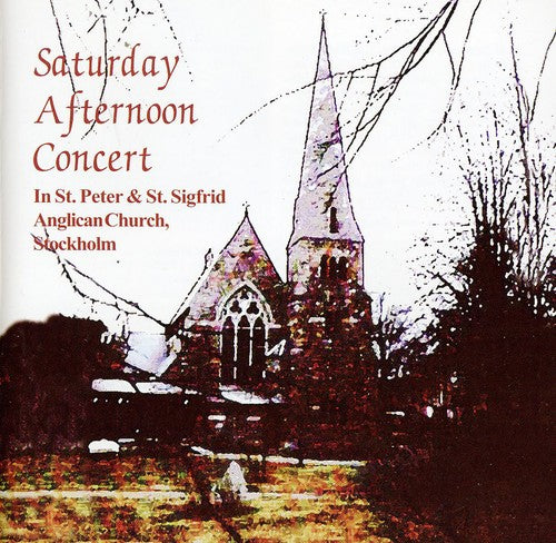 Saturday Afternoon Concert / Various: Saturday Afternoon Concert / Various