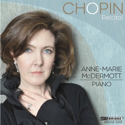 McDermott, Anne Marie / Chopin: Chopin Recital