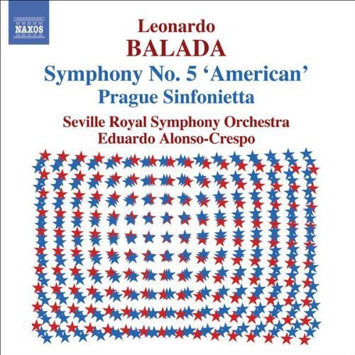 Balada / Seville Royal Sym Orch / Alonso-Crespo: Symphony No 5: American