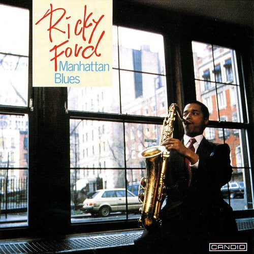 Ford, Ricky: Manhattan Blues