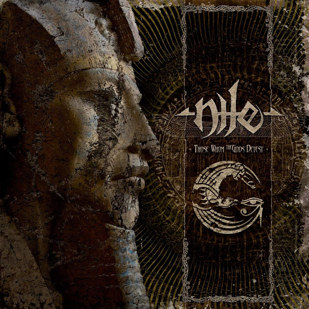 Nile: Those Whom The Gods Detest