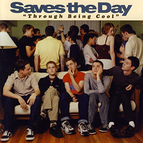 Saves the Day: Through Being Cool: Tbc20