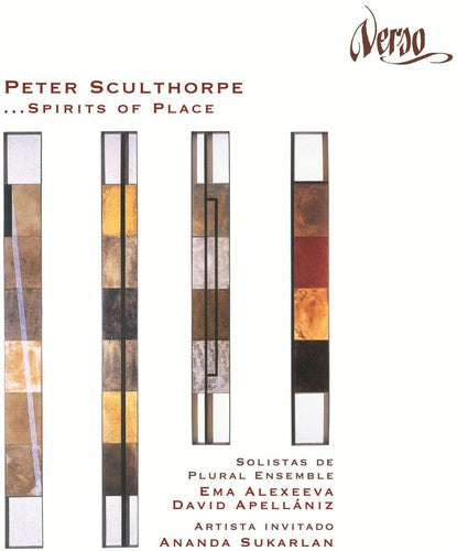 Sculthorpe / Alexeeva / Apellaniz / Sukarlan: Spirits of Place