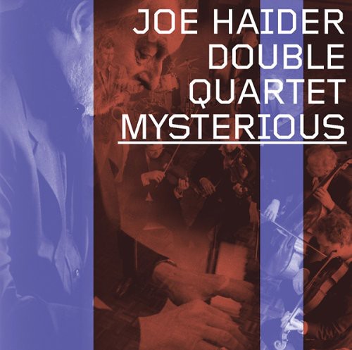 Haider, Joe: Mysterious