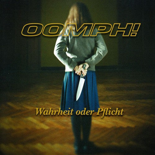 Oomph: Wahrheit Oder Pflicht