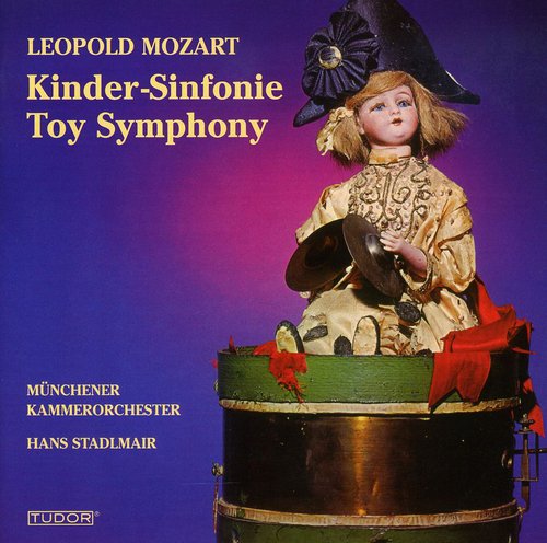 Mozart, L / McS / Stadlmair: Toy Symphony