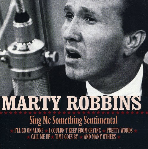 Robbins, Marty: Sing Me Something Sentimental