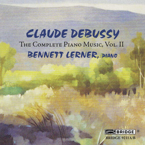 Debussy / Lerner: Complete Piano Music 2