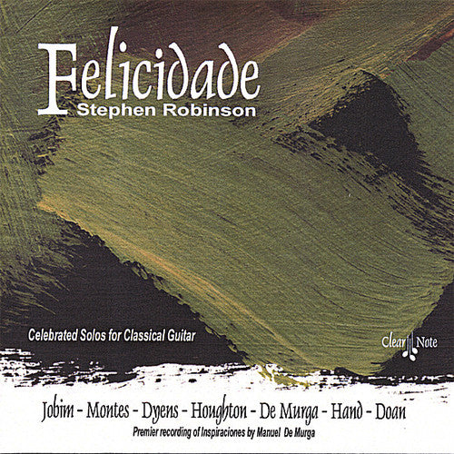 Jobim / Montes / Dyens / Robinson: Felicidade