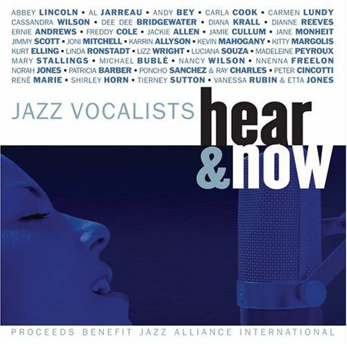 Jazz Vocalists: Hear & Now / Various: Jazz Vocalists: Hear and Now