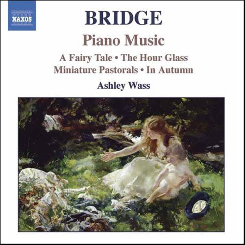 Bridge / Wass: Piano Music