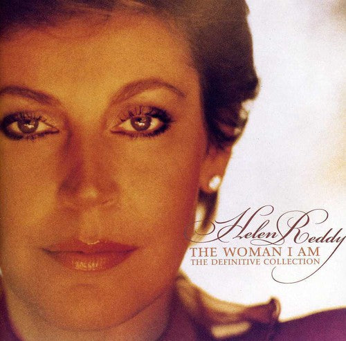 Reddy, Helen: The Woman I Am: Definitive Collection