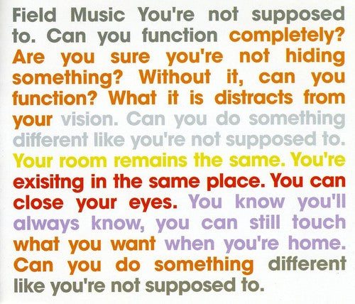 Field Music: You're Not Supposed to