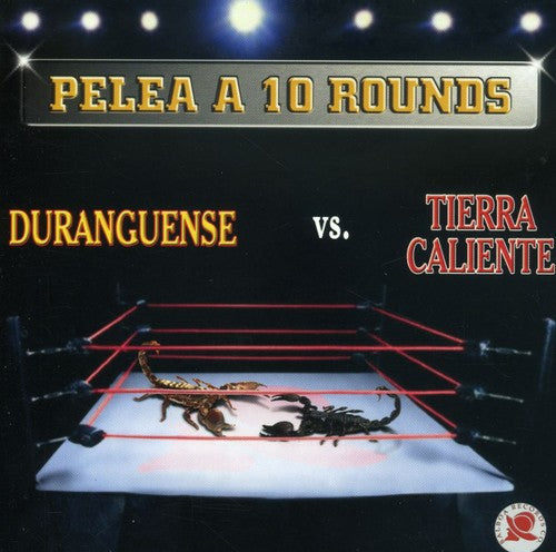 Pelea a 10 Rounds / Various: Pelea a 10 Rounds