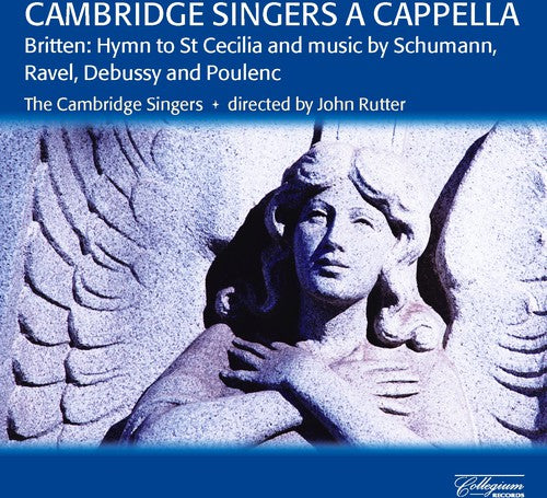 Cambridge Singers / Rutter: Cambridge Singers a Capella