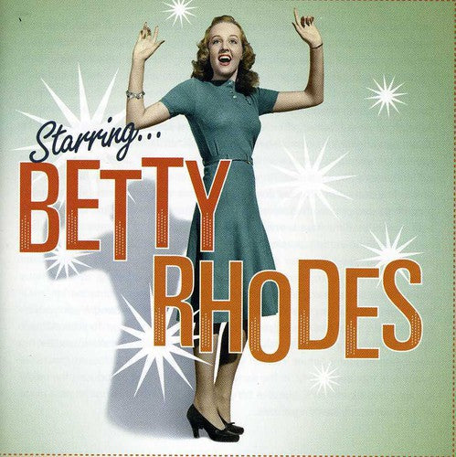 Rhodes, Betty: Starring Betty Rhodes