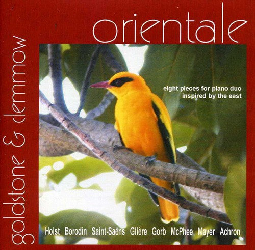 Gorb / Saint-Saens / Borodin / Holst / Gliere: Orientale: Music for Piano Duo Inspired By East