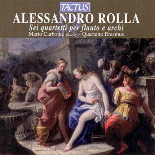 Rolla / Carbotta / Quartetto Erasmus: Flute Quartets