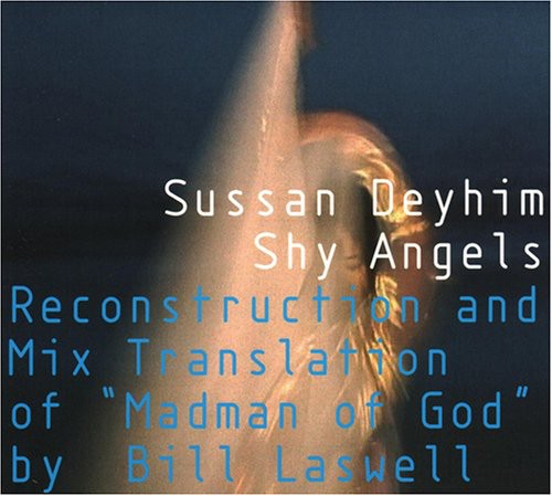 Deyhim, Sussan: Shy Angels