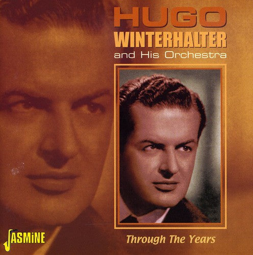 Winterhalter, Hugo / His Orchesta: Through the Years