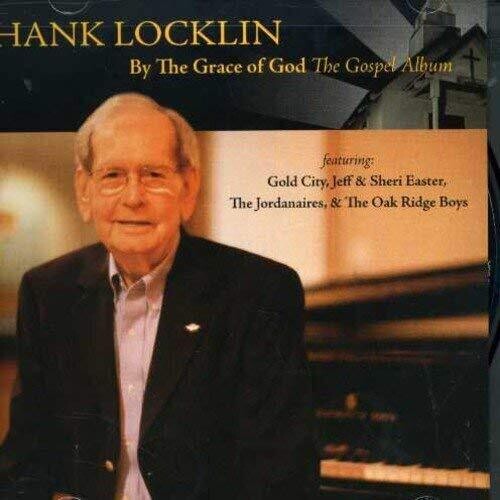 Locklin, Hank: By the Grace of God: The Gospel Album