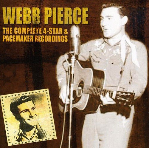 Pierce, Webb: Complete 4 Star/Pacemaker Recordings