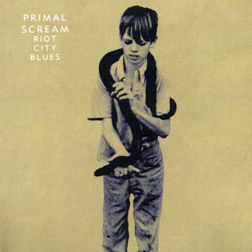 Primal Scream: Riot City Blues