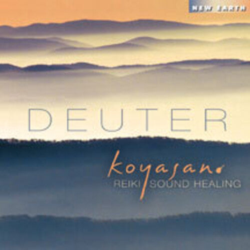 Deuter: Koyasan: Reiki Sound Healing