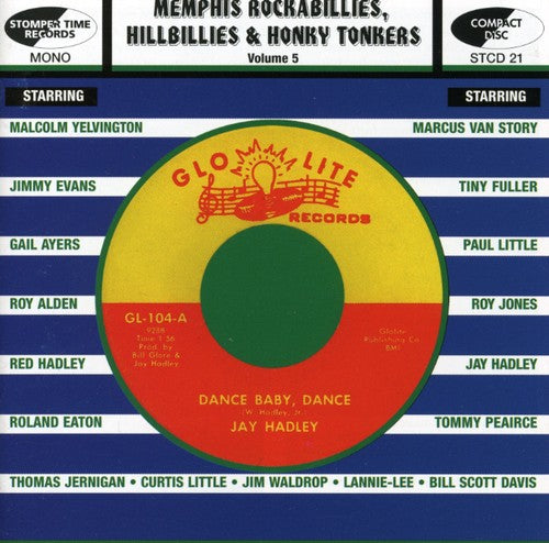 Memphis Rockabillies Hillbillies & Honky Tonkers: Memphis Rockabillies Hillbillies and Honky Tonkers