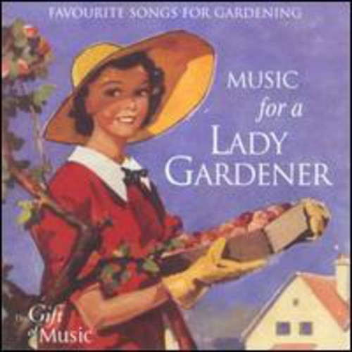 Music for a Lady Gardener: Music for a Lady Gardener