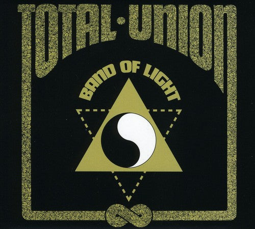 Band of Light: Total Union