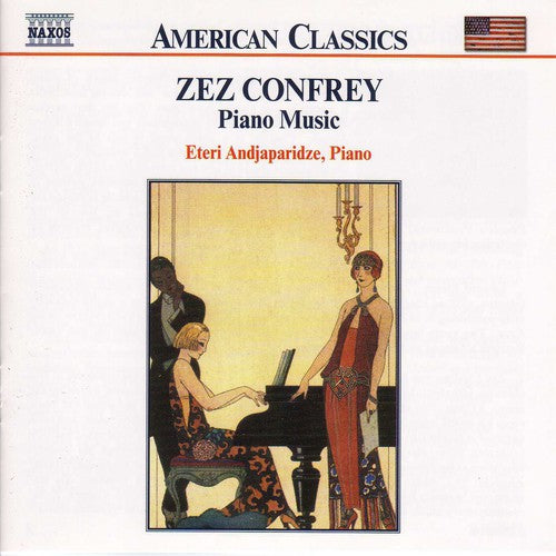 Confrey / Andjapardize: Piano Music