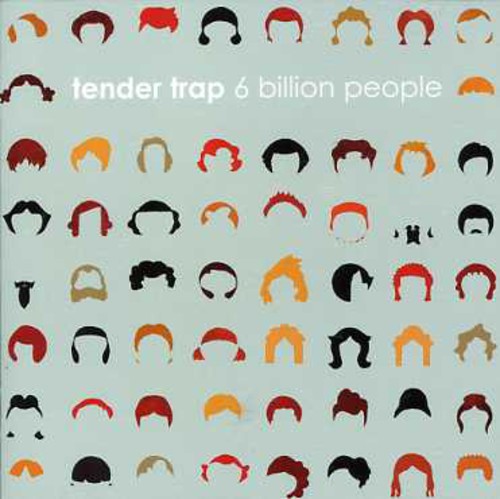 Tender Trap: 6 Billion People