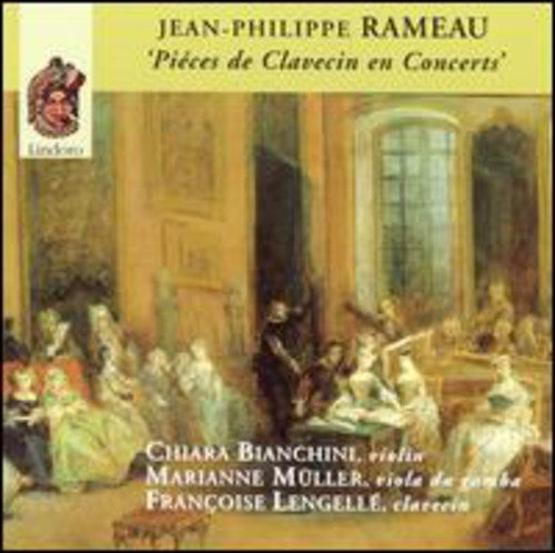 Rameau / Banchini / Muller / Lengelle: Pieces de Clavecin en Concerts (Complete Books 1-5)