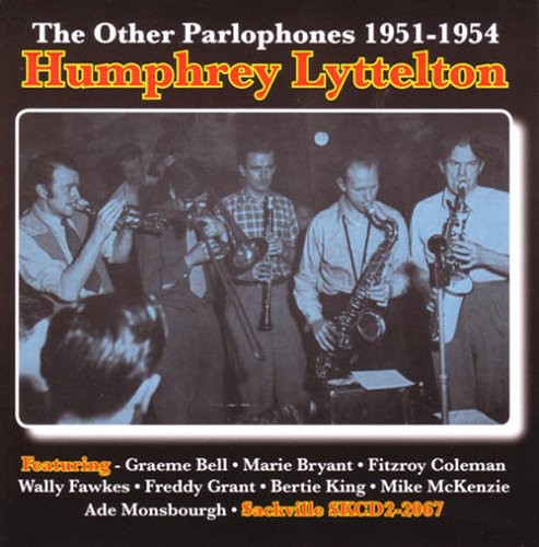 Lyttelton, Humphrey: The Other Parlophones 1951-1954