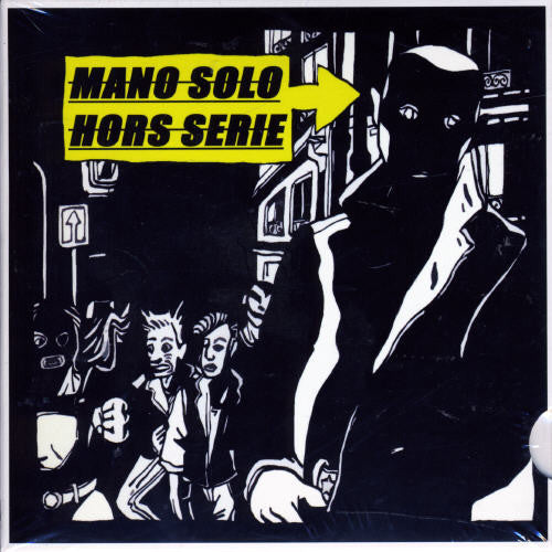 Mano Solo: Hors Serie