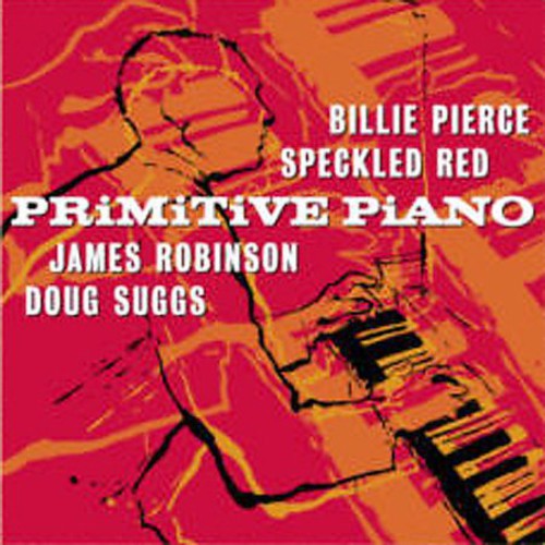 Primitive Piano / Various: Primitive Piano