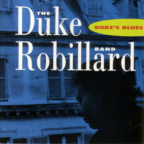 Robillard, Duke: Duke's Blues