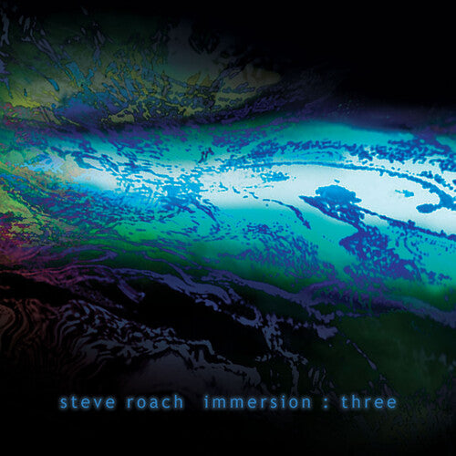 Roach, Steve: Immersion: Three