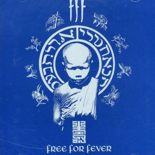 FFF: Free For Fever