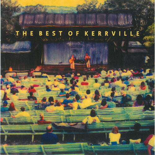 Kerrville Folk Festival: Best of Kerrville / Var: Kerrville Folk Festival: The Best Of Kerrville