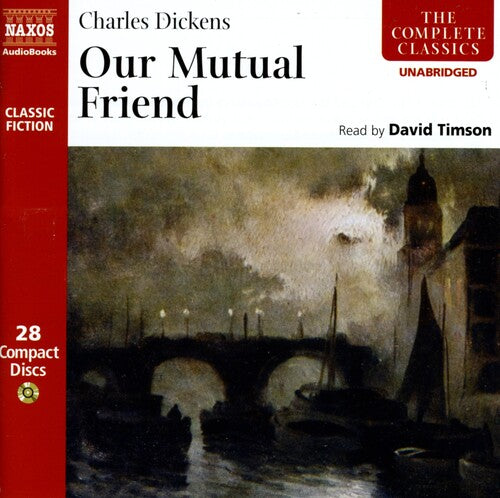 Dickens / Timson: Our Mutual Friend