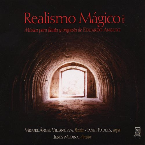 Angulo / Villanueva / Paulus / Ars Moderna Ens: Magic Realism/Realismo Magic