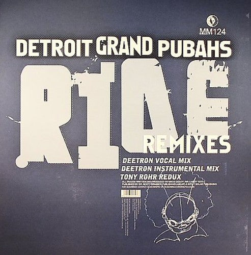 Detroit Grand Pubahs: Ride Remixes