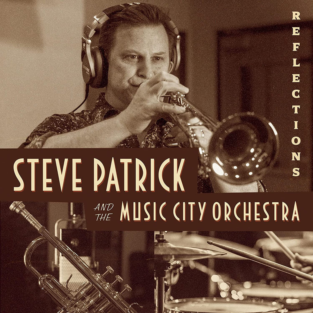 Patrick, Steve & the Music City Orchestra: Reflections