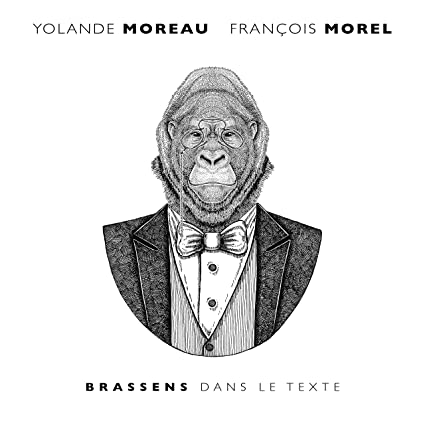 Morel, Francois / Moreau, Yolande: Brassens Dans Le Texte