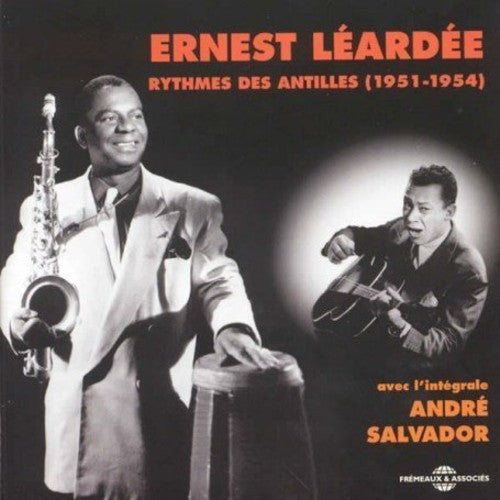 Leardee, Ernest: Rythmes Des Antilles 1951-1954 Avec L'integrale An